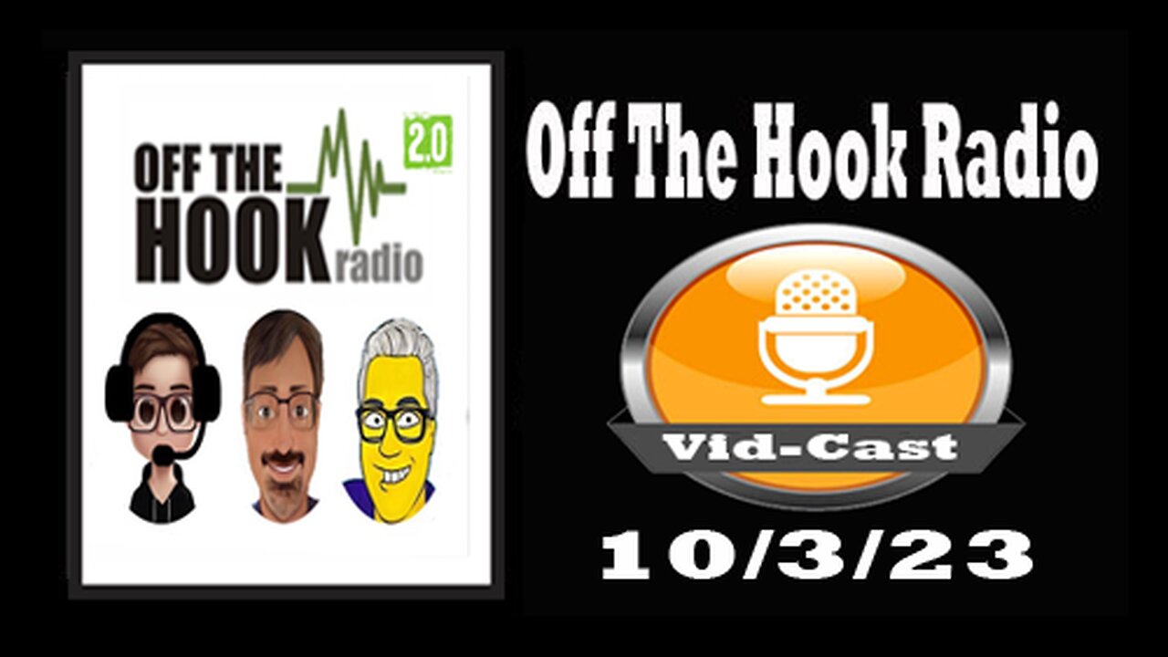 Off The Hook Radio Live 10/3/23