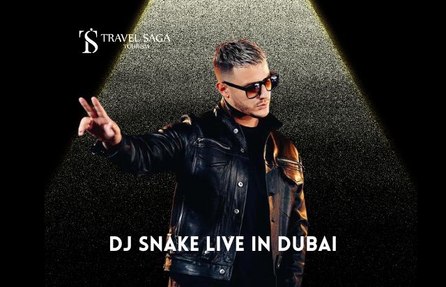 Dj Snake Live in Dubai | Book DJ Snake Concert Tickets | Travel Saga Tourism