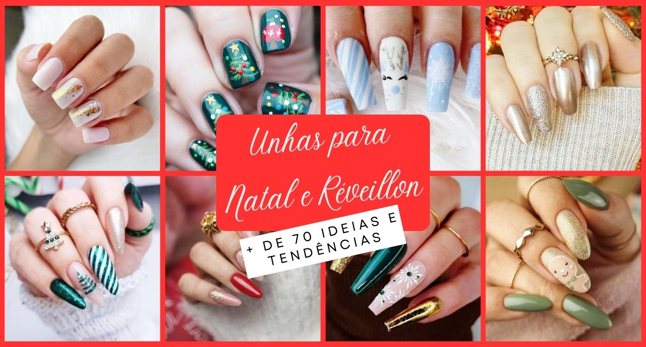 Unhas para Natal e Réveillon: + de 70 ideias e tendências - Solteiras Noivas Casadas