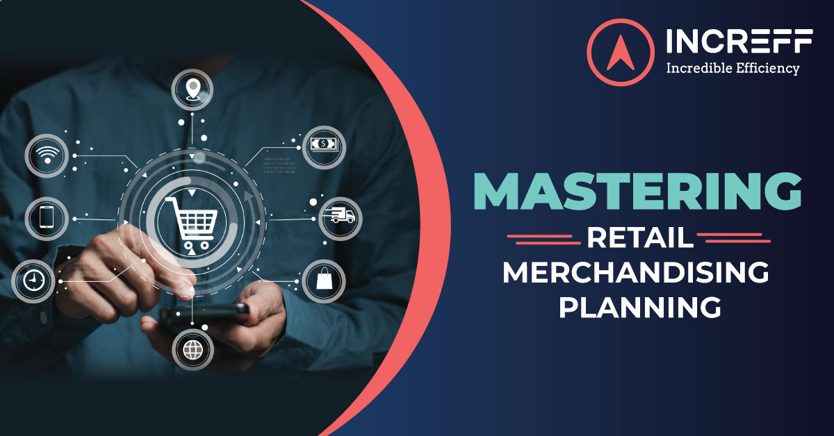 Retail Merchandise Planning for Success