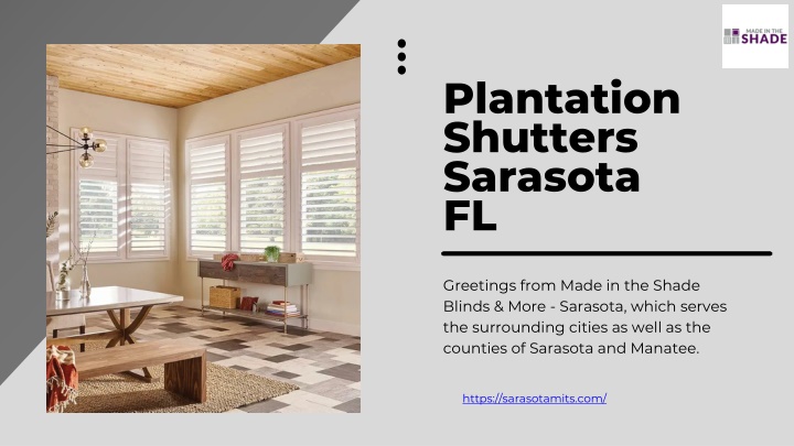 PPT - Timeless Elegance with Interior Plantation Shutters – Made in the Shades PowerPoint Presentation - ID:14247640