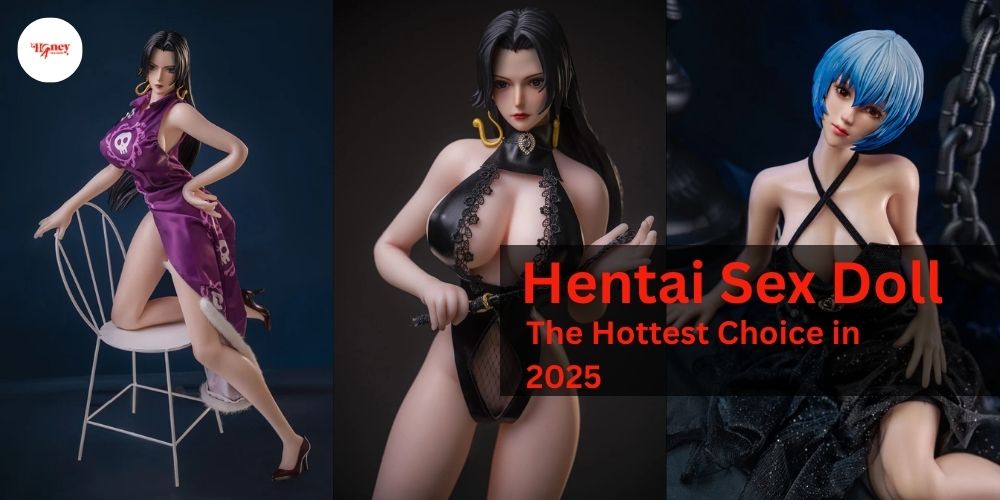 Why Hentai Sex Dolls Are the Hottest Choice in 2025